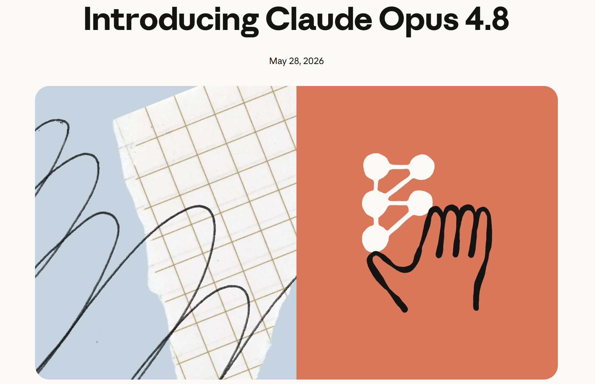 Claude Opus 4.8来了！不再是比聪明，而是更能干活，敢于认错，变得诚实了！